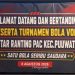Sambut HUT RI, PAC PDI Perjuangan Puuwatu Gelar Turnamen Bola Voli “Satu Bola Seribu Saudara”